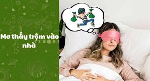 Mơ Thấy Trộm Vào Nhà Đánh Con Gì Tại Gemwin